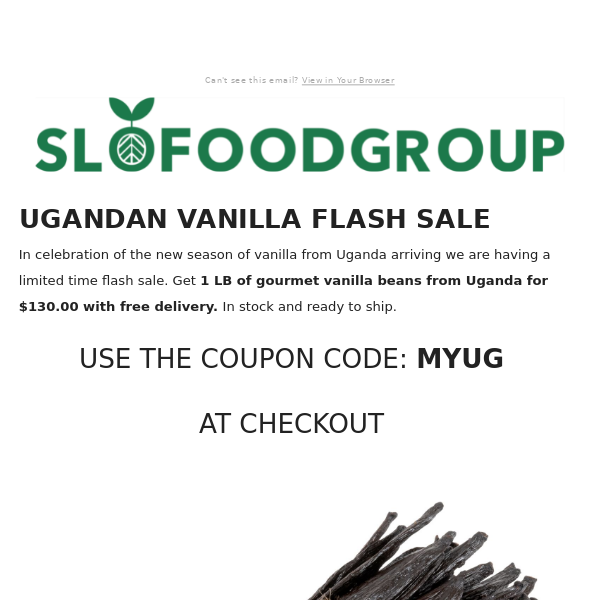 130.00 A LB FLASH SALE ON GOURMET UGANDAN VANILLA BEANSG