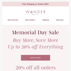 Up to 30% Off EVERYTHING!