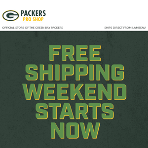 Free Shipping All Weekend!