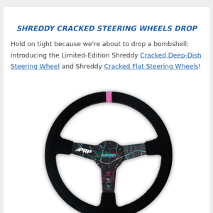 Take Control, Dominate Every Terrain🔥 New Shreddy Cracked Steering Wheels Are Here!