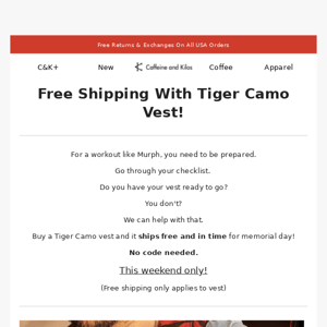 FREE SHIPPING - Tiger Camo Weight Vest