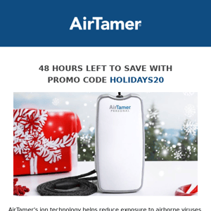 48 Hours Left To Save On AirTamer!