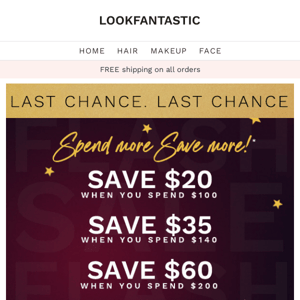 LAST CHANCE: Save Up To $60 With Our Spend & Save