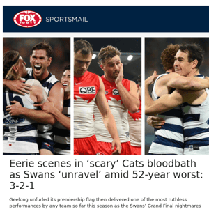 Eerie scenes in ‘scary’ Cats bloodbath as Swans ‘unravel’ amid 52-year worst: 3-2-1