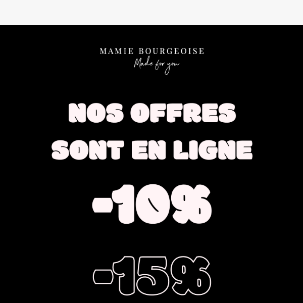 Jusqu'à -20% sur tout notre site ✨