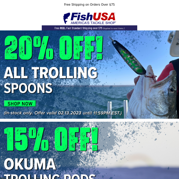 Stock up on Your Favorite Trolling Gear with Today's Deal!
