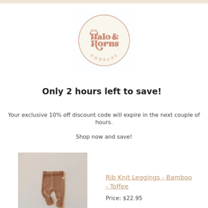 Final hours to save 10%