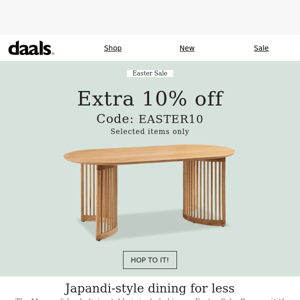 Easter Dining: Extra 10% off Tables 🍽️