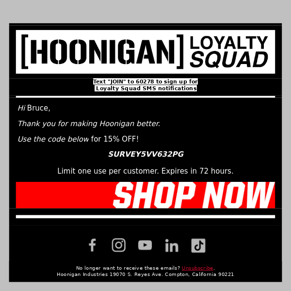 Thank you for making Hoonigan better!