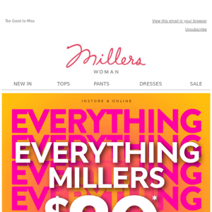 This. Is. HUGE! Everything Millers NOW $20