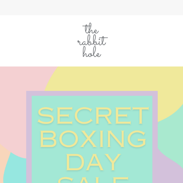 Secret Boxing Day Sale!