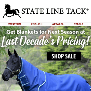 Get Next Season's Blankets at Last Decade's Prices!