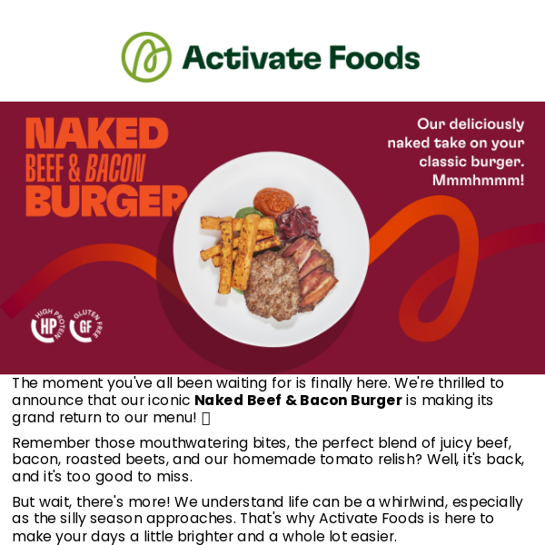 Back by Popular Demand: The Naked Beef & Bacon Burger!