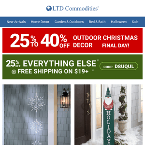 FINAL HOURS: 25%-40% Off Outdoor Christmas Decor | FREE Shipping On $19+