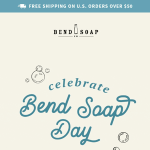 Celebrate Bend Soap Day! ✨🌿