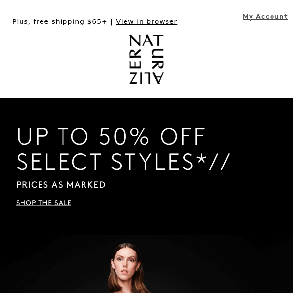 So right now: Up to 50% off select styles