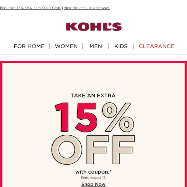 Kohl's: Take 15% off & save on new favorites 😍