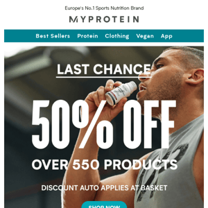 Last chance! 50% off 550 products