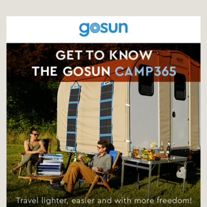 Meet the GoSun Camp365