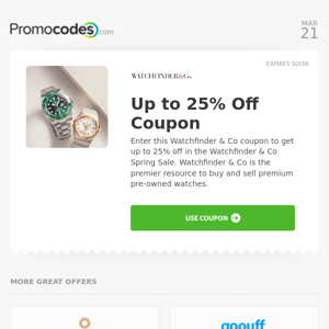 This Week's Hot Promo Codes: 25% Off WatchFinder | $15 Off gopuff | 30% Off Levi's and more