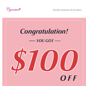 Hurry! Your $100 OFF is about to expire