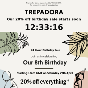 🎂 Get ready for our 24hr sale