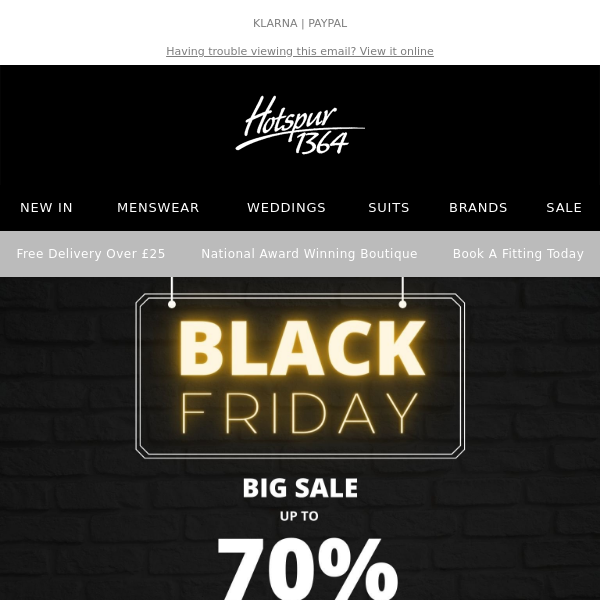 DON'T MISS OUT! Get up to 70% off our Black Friday Event