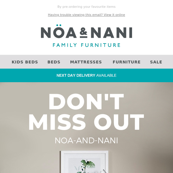 Never miss out again Noa & Nani