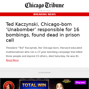 Ted Kaczynski, Chicago-born 'Unabomber,' found dead in prison cell