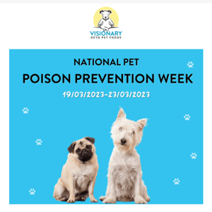 National Pet Poison Prevention Week