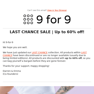 Last Chance Sale | Up to 60% off