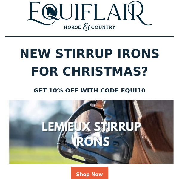 Hi Equiflair Saddlery, New Stirrup Irons In Time For Christmas?