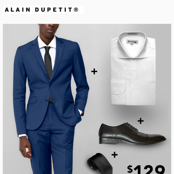 $129 = Suit + Shirt + Tie + Shoes | $69 Birdseye Grey 3-Piece | $59 Burgundy 3-Piece | $49 Brick 2-Button