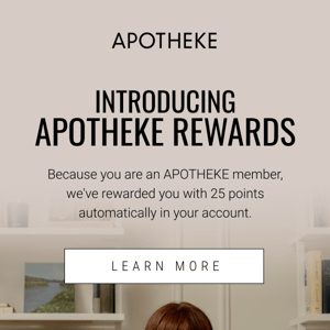 Introducing APOTHEKE Rewards