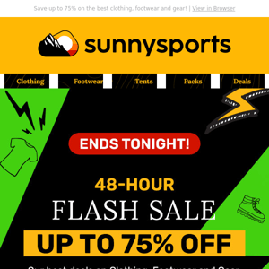 Psst...Our Flash Sale Expires Tonight