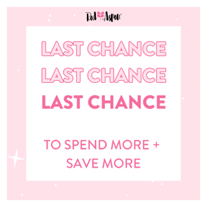 LAST CHANCE: Buy More & Save More!🚨