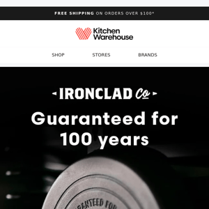 Why we love Ironclad: Guaranteed for 100 years