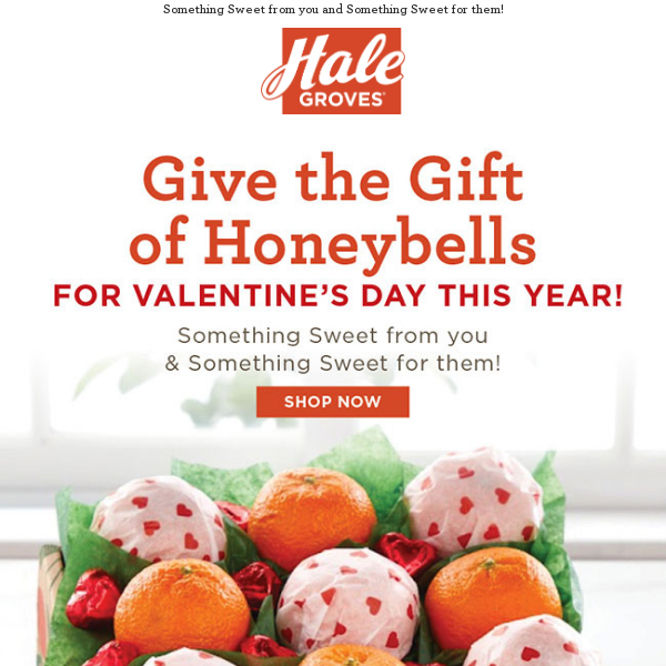 ❤ Give the Gift of Honeybells for Valentine's Day this Year! 🍊