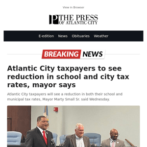 Atlantic City taxpayers to see reduction in school and city tax rates, mayor says