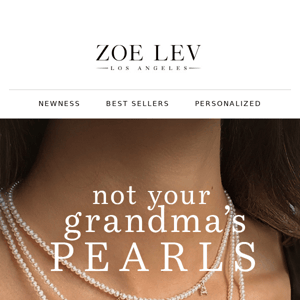 Not Your Grandma's PEARLS...