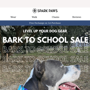 Bark to School Sale - Up to 30% OFF 🎒