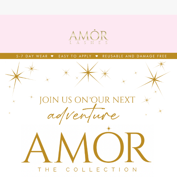 AMOR THE COLLECTION... COMING SOON✨