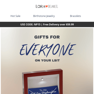 gifts for EVERYONE on your lsit