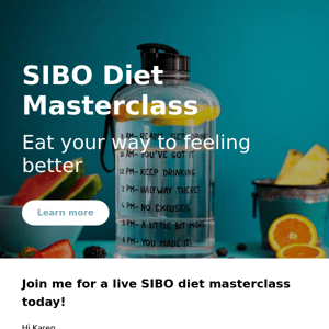 SIBO Diets Masterclass is on today!