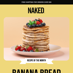 🥞 Recipe of the Month: Banana Bread Protein Pancakes