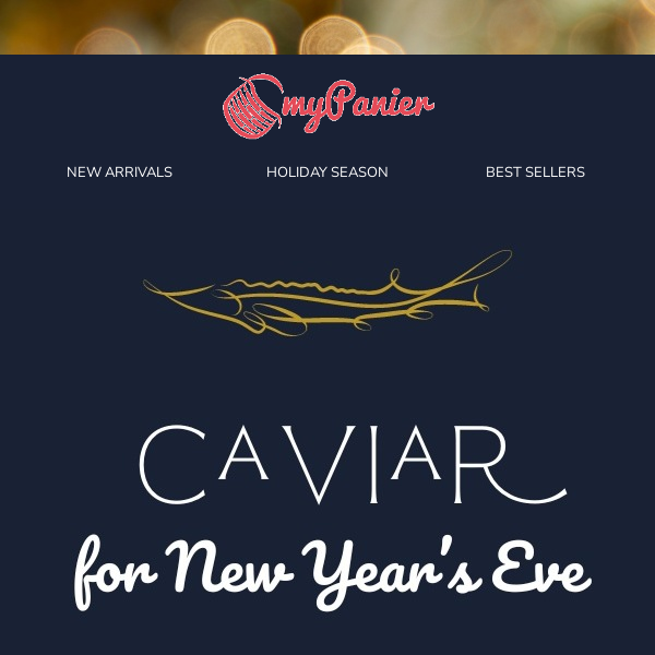 Order caviar for NYE weekend ✨