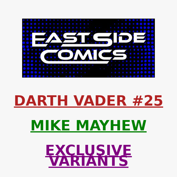 🔥 PRE-SALE LIVE in 30-Mins at 5PM (ET)! 🔥 DARTH VADER #25 MIKE MAYHEW VARIANTS🔥 DARTH VADER AT HIS BEST! 🔥PRE-SALE TODAY (6/24) at 5PM (ET) / 2PM (PT)