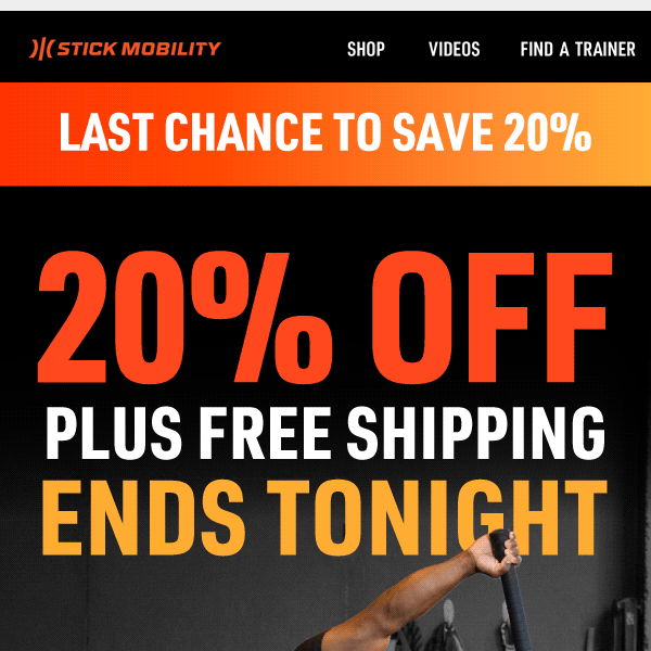 Last Chance for 20% OFF Stick Mobility