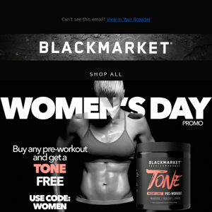 Black Market Labs, buy a pre-workout a get a TONE free!