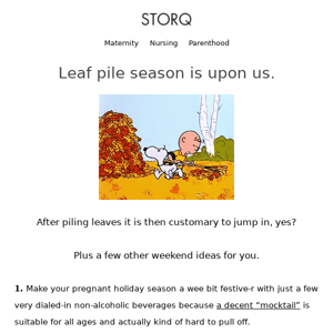 The Weekend Edit: Leaf pile season is upon us